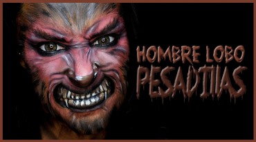 Tutorial maquillaje Hombre lobo