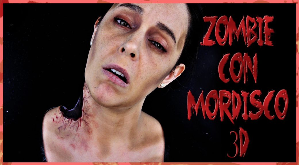 Tutorial maquillaje Zombie con mordisco 3D
