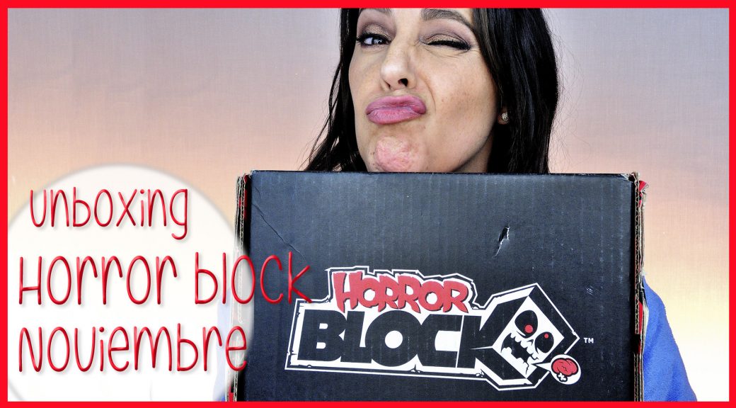 unboxing-horror-block-noviembre