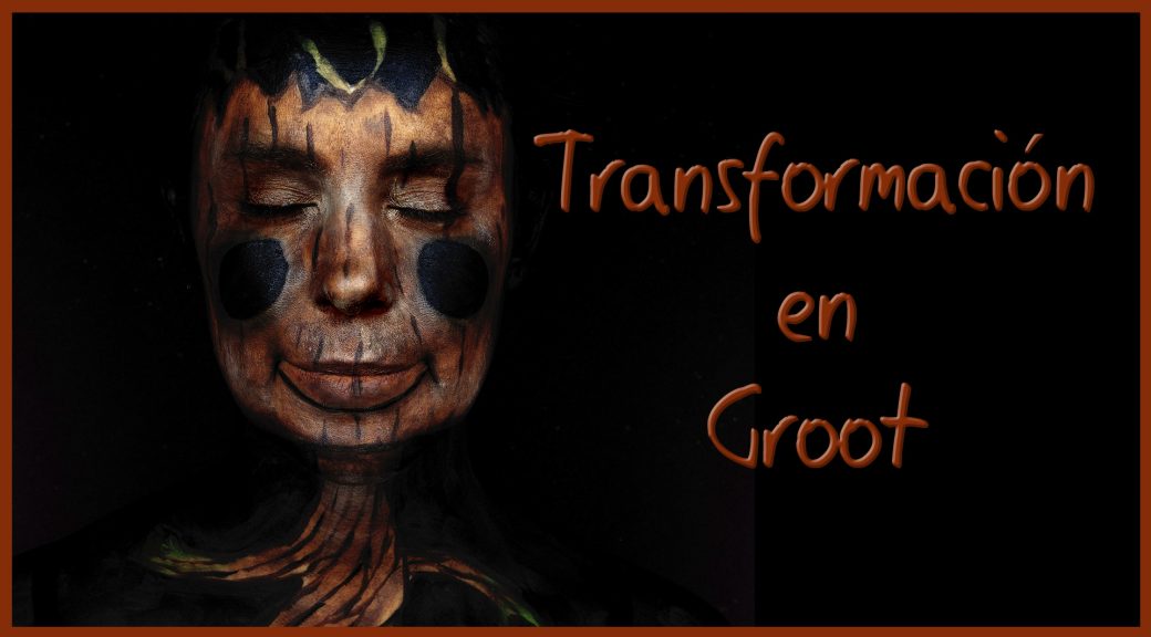 Transformación en Groot